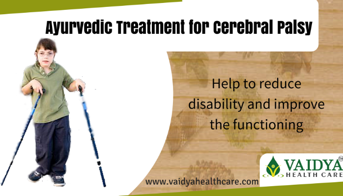 Ayurvedic Treatment for Cerebral Palsy at Vaidya Health Care