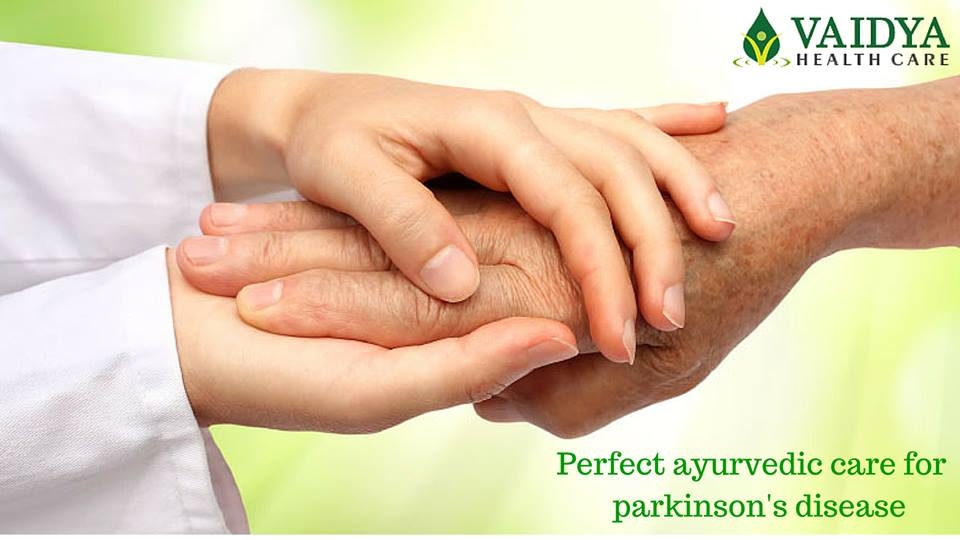 Perfect ayurvedic care for Parkinson's disease at Vaidya Health Care